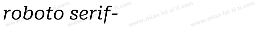 roboto serif字体转换
